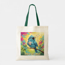 Blue Bird Quote Tote Bag