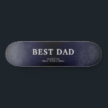 Blue Black Leather Best Dad Father`s Day Skateboard<br><div class="desc">Blue Black Leather Print Best Dad Father`s Day Skateboard. The background is dark blue, black leather printed background. The text is trendy typography. A perfect gift for a dad or a new dad on Father`s Day. This modern custom skateboard is a perfect gift for a dad on Father`s Day, birthday...</div>
