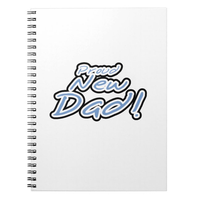 Blue/Black Text Proud New Dad Gifts Notebook (Front)