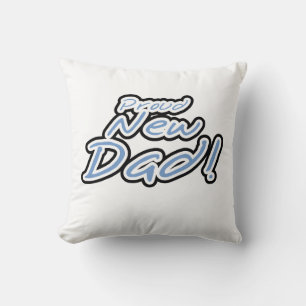Blue/Black Text Proud New Dad Gifts Throw Pillow