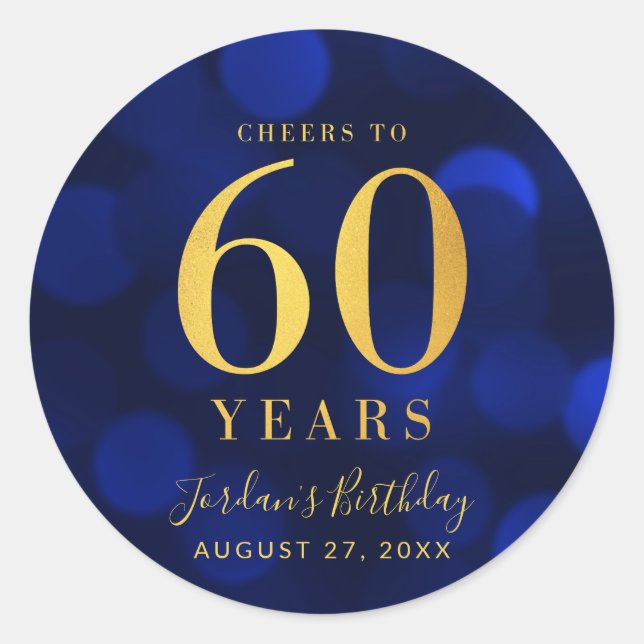 Blue Bokeh Gold Cheers to 60 Years Birthday Classic Round Sticker (Front)