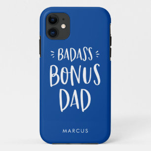 Blue Bonus Dad Stepfather Personalized Stepdad iPhone 11 Case