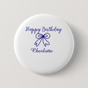 Blue bow CUTIE ADD NAME BABY happy birthday 2 Inch Round Button