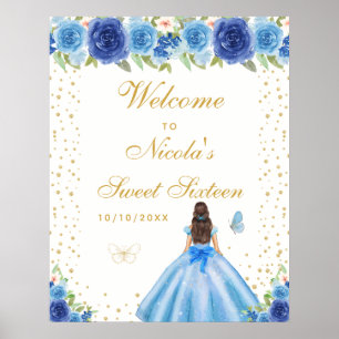 Blue Brunette Hair Girl Sweet Sixteen Welcome Poster
