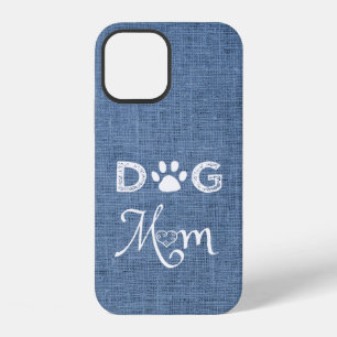 Blue Burlap Dog Mom iPhone Case