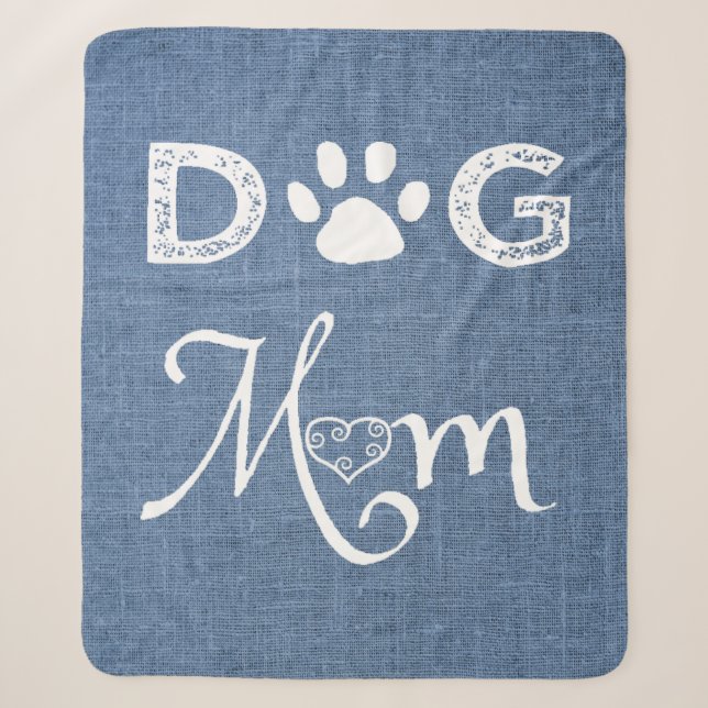 Blue Burlap Dog Mom Sherpa Blanket (Front)