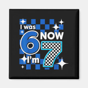 Blue Checkered I Was 6 Now I'm 7 Birthday  Magnet