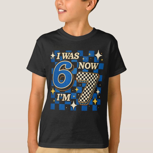 Blue Checkered I was 6 Now I'm 7 Funny 67 T-Shirt (Front)