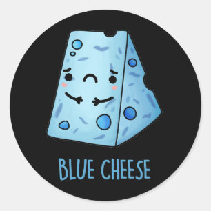 Blue Cheese Funny Food Pun Dark BG Classic Round Sticker