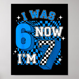Blue Chequered I was 6 Im 7 Funny 67 Birthday Boy Poster