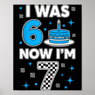 Blue Chequered I Was 6 Im 7 Funny 67 Birthday Boy Poster
