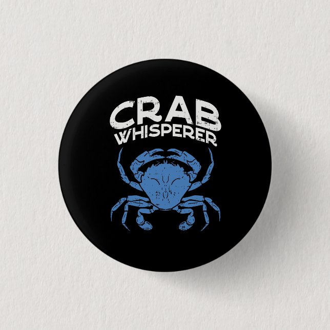 Blue Crab - Crab Whisperer 1 Inch Round Button (Front)