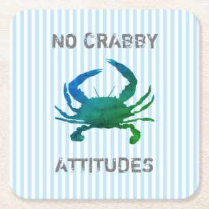 Blue Crab Nautical No Crabby Attitudes Square Paper Coaster