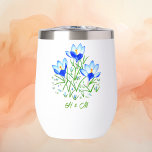 Blue Crocuses<br><div class="desc">A wine tumbler with beautful images of crocus flowers.  The background,  images and text can be personsonalized.  Original artwork by W.B.</div>