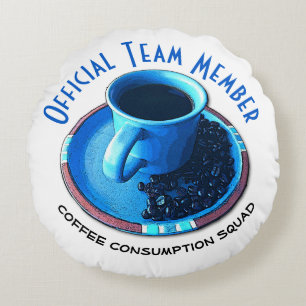 Blue Cup, Black Coffee, Saucer and Beans Round Pillow