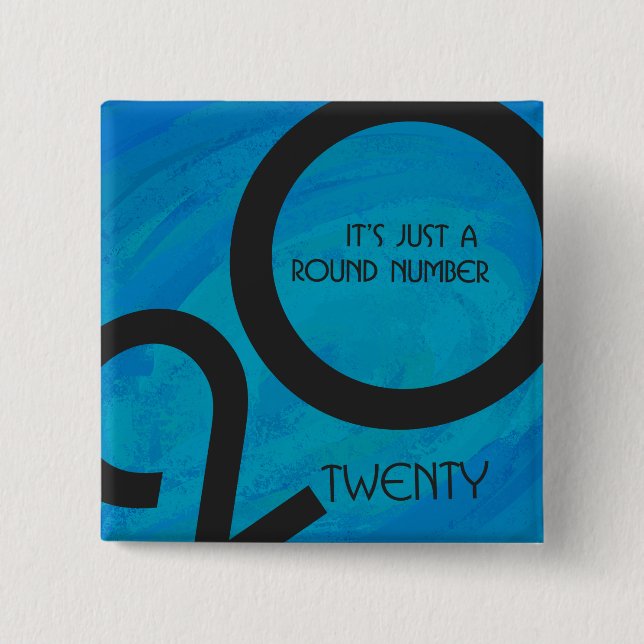 Blue Decade Birthdday 2 Inch Square Button (Front)