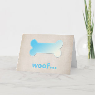 Blue Dog Bone *Woof* Blank Greeting Card