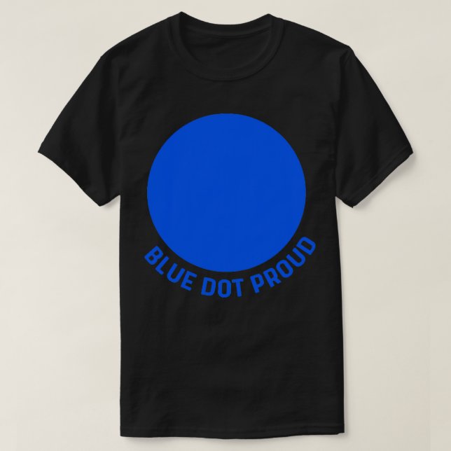 Blue Dot Proud T-Shirt (Design Front)