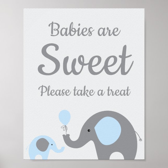 Blue Elephant Babies are Sweet Please Take a Treat Poster (Front)