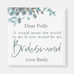 Blue Eucalyptus Leaf Script Bridesmaid Request Magnet