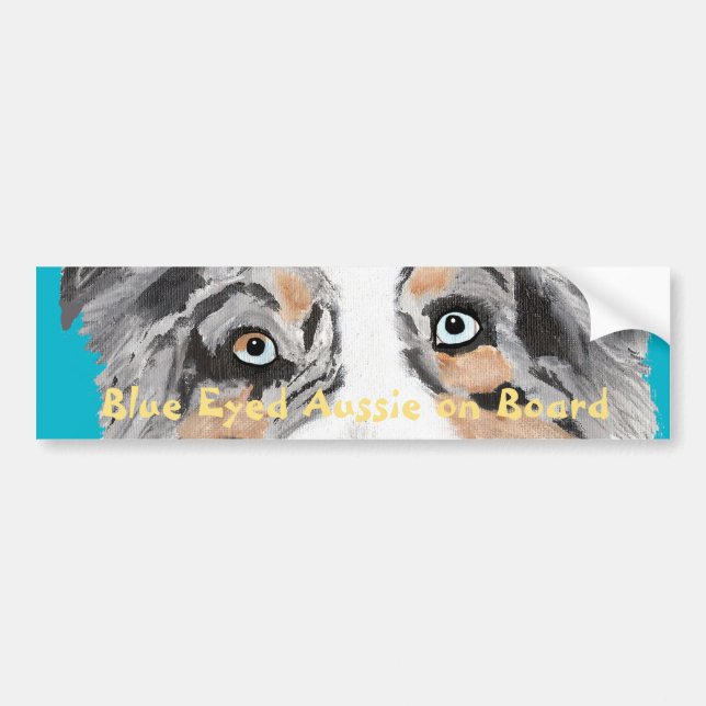 Blue Eyes Aussie on Board Bumper Sticker (Front)