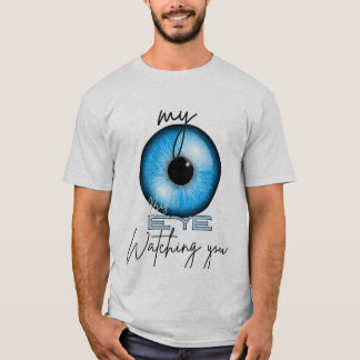 Blue Eyes Watching You T-Shirt – Unique Graphic Te