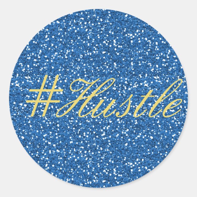 Blue Faux Glitter Hustle Design Classic Round Sticker (Front)