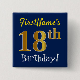 Blue, Faux Gold 18th Birthday, With Custom Name 2 Inch Square Button