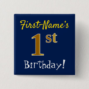 Blue, Faux Gold 1st Birthday, With Custom Name 2 Inch Square Button