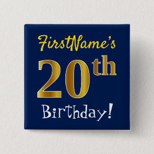 Blue, Faux Gold 20th Birthday, With Custom Name 2 Inch Square Button