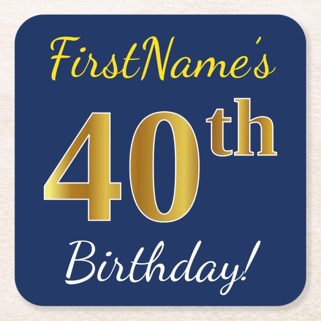 Blue, Faux Gold 40th Birthday + Custom Name Square Paper Coaster (Front)