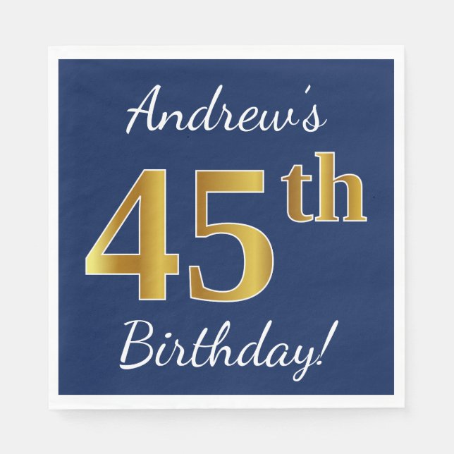 Blue, Faux Gold 45th Birthday + Custom Name Napkin (Front)