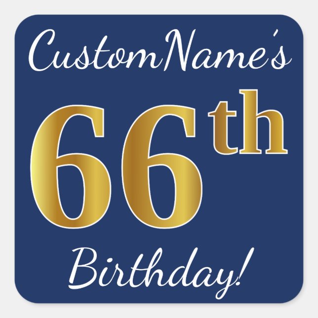 Blue, Faux Gold 66th Birthday + Custom Name Square Sticker (Front)