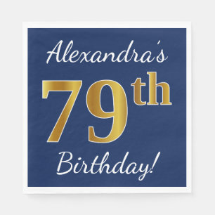Blue, Faux Gold 79th Birthday + Custom Name Napkin