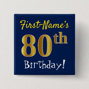 Blue, Faux Gold 80th Birthday, With Custom Name 2 Inch Square Button