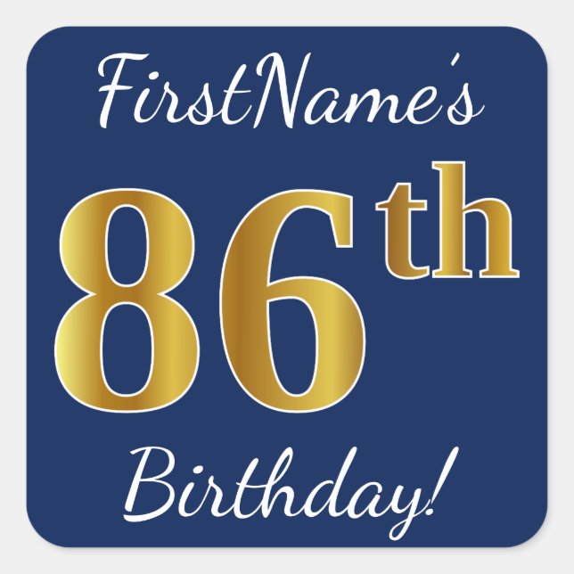 Blue, Faux Gold 86th Birthday + Custom Name Square Sticker (Front)
