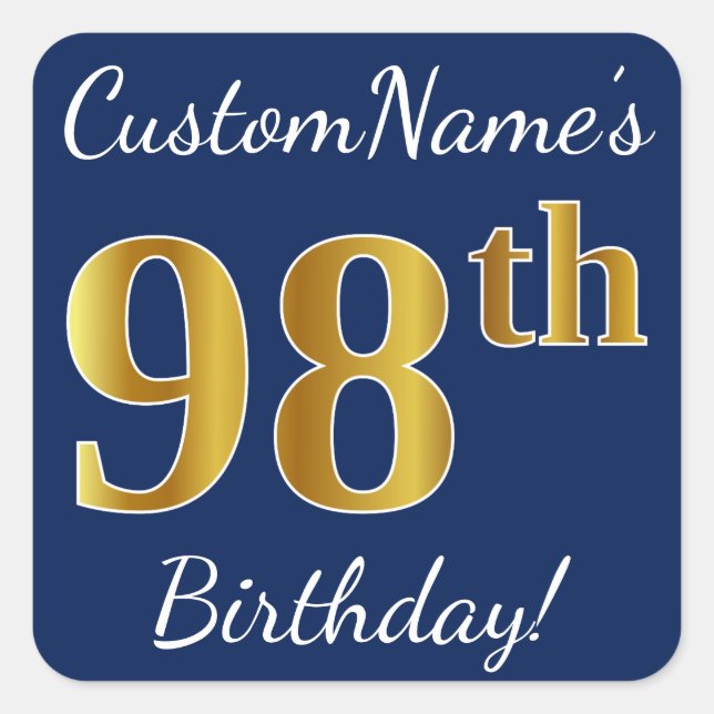 Blue, Faux Gold 98th Birthday + Custom Name Square Sticker (Front)