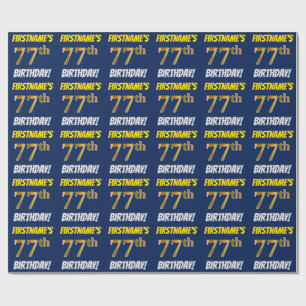 Blue, Faux/Imitation Gold, "77th BIRTHDAY" Wrapping Paper