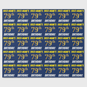 Blue, Faux/Imitation Gold, "79th BIRTHDAY" Wrapping Paper