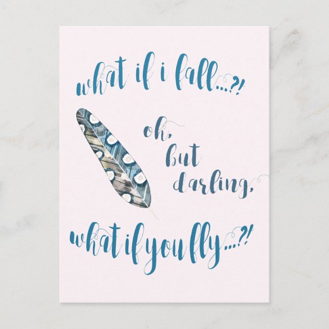 Blue Feather - What if I fall? Inspirational Quote Postcard (Front)