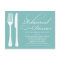 BLUE FLATWARE | REHEARSAL DINNER INVITE