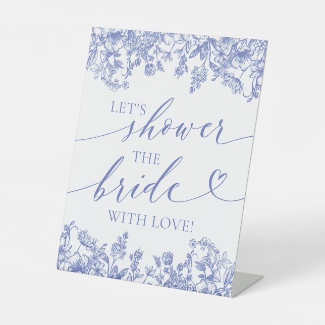 Blue Floral Let's Shower The Bride With Love Sign (Front)