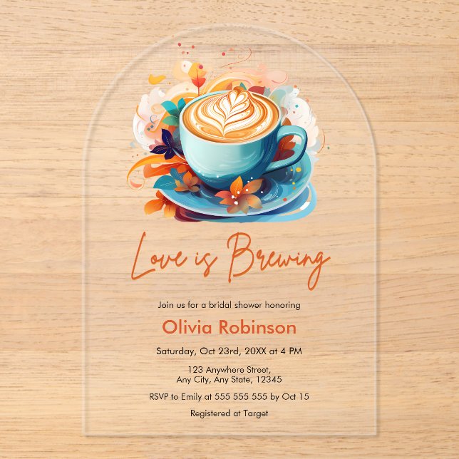 Blue Floral Love is Brewing Coffee Bridal Shower  Acrylic Invitations (Front)