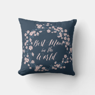 Blue Floral Wreath Best Mom In The World Throw Pillow