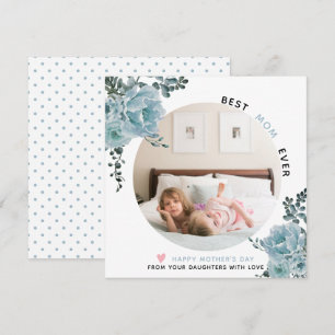 Blue flowers Best Mom Ever Mother's Day photo Holi Holiday Card