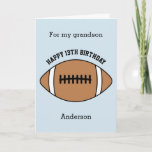 Blue Football 13th Birthday Grandson Card<br><div class="desc">A 13th football birthday grandson card,  which you can easily personalize with his age and name. The inside reads a birthday message,  which you can easily edit as well. You can personalize the back of this football birthday card with the year.</div>