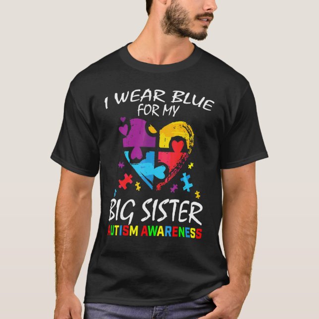 Blue For Big Sister Autism Awareness Family Kids B T-Shirt (Front)
