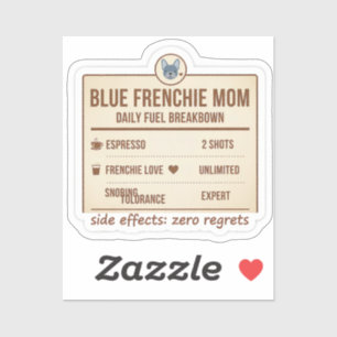 Blue Frenchie Mom Daily Fuel Breakdown Design