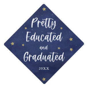 Blue Galaxy Pretty, Educated, Graduated Graduation Cap Topper