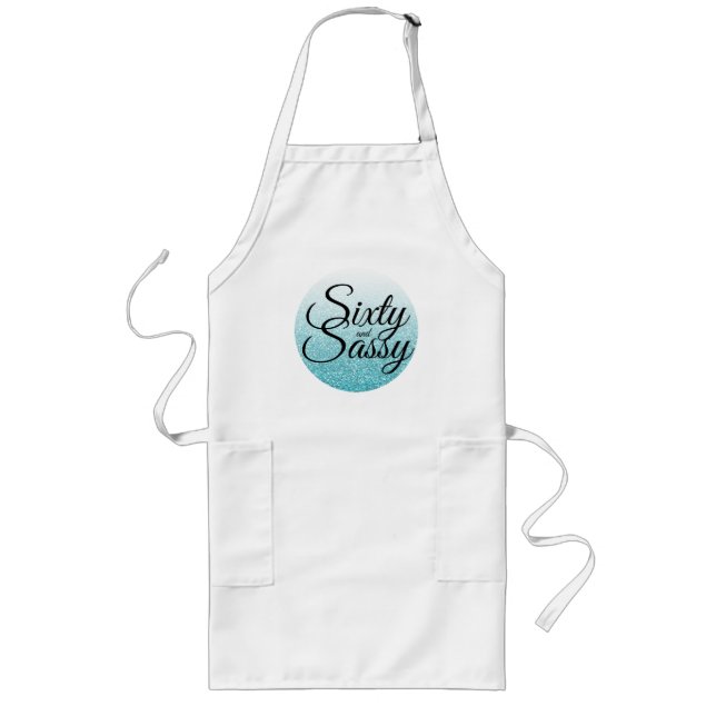 Blue Glitter Ombre 60 and Sassy 60th Birthday Long Apron (Front)